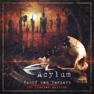 Acylum – Kampf Dem Verderb