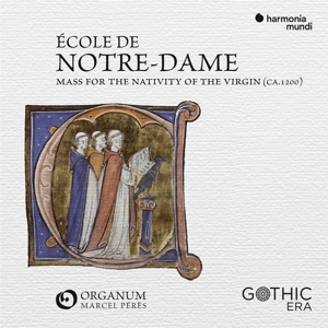 Ensemble Organum – Messe De La Nativite De La Vierge