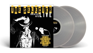 Selecter – Greatest Hits Live