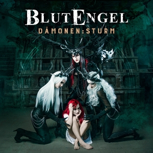 Blutengel – Damonen:Sturm
