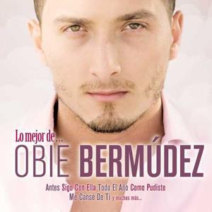 Bermudez, Obie – Mejor De