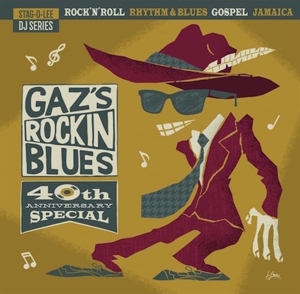 V/A – Gaz's Rockin Blues (40th Ann. Special)
