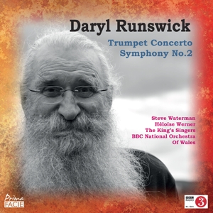 Bbc National Orchestra of Wales / King's Singers / Steve Waterman – Daryl Runswick: Concerto For Trumpet & Symphony No. 2