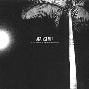 Against Me! – Searching For a Former Clarity