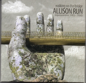 Allison Run – Walking On the Bridge