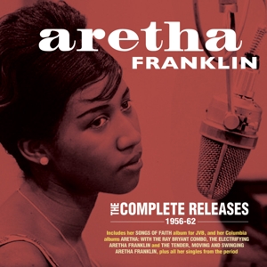 Aretha Franklin – Complete Releases 1956-1962