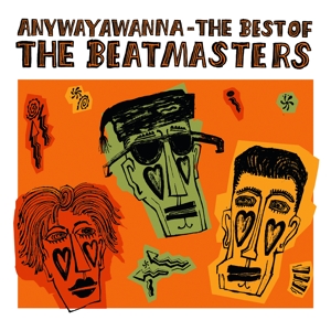 Beat Masters – Anywayawanna (the Best of)