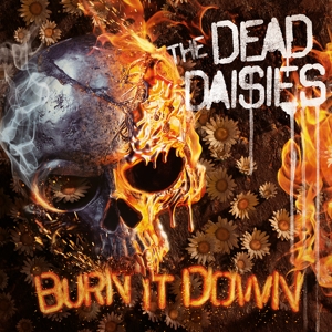 Dead Daisies – Burn It Down