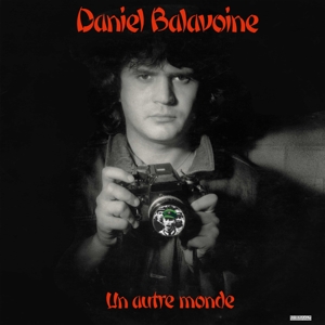 Balavoine, Daniel – Un Autre Monde