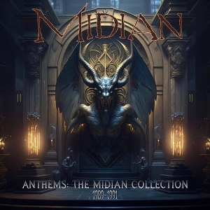 Midian – Anthems; the Midian Collection