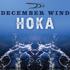 December Wind – Hoka