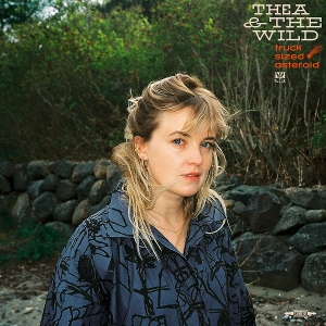 Thea & the Wild – Truck Sized Asteroid