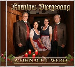 Karntner Viergesang – Weihnacht Werd