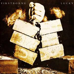 Firstborne – Lucky