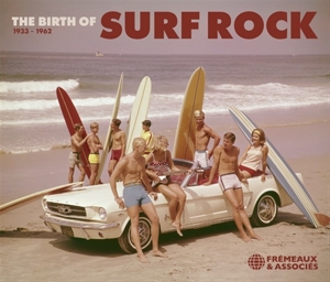 V/A – The Birth of Surf Rock 1933-1962