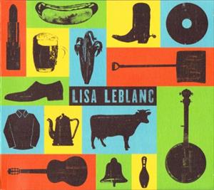 Leblanc, Lisa – Lisa Leblanc