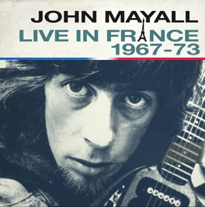 Mayall, John & the Bluesbreake – Live In France