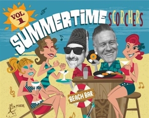 V/A – Summertime Scorchers Vol.1