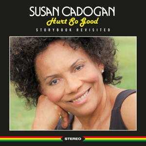 Cadogan, Susan – Hurt So Good