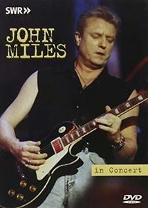 Miles, John – In Concert Ohne Filter
