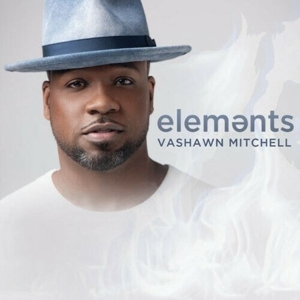 Mitchell, Vashawn – Elements