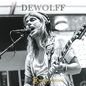 Dewolff – Live On 2 Meter Sessions