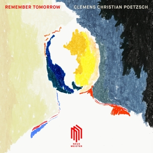 Poetzsch, Helbig – Poetzsch;Remember Tomorrow