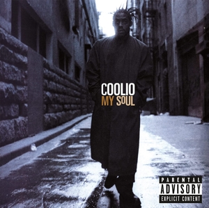 Coolio – My Soul