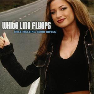 V/A – White Line Flyers: Mile Melting Road Raves
