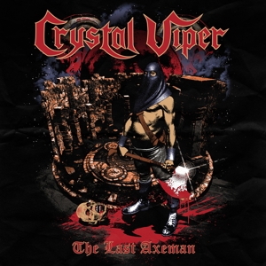 Crystal Viper – Last Axeman