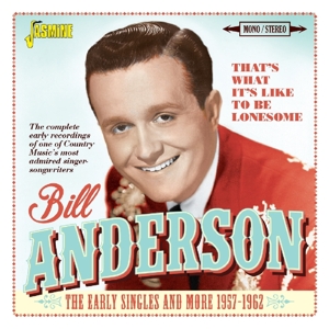 Anderson, Bill – That's What It's Like To Be Lonesome
