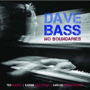 Bass, Dave – No Boundaries