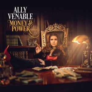 Venable, Ally – Money & Power