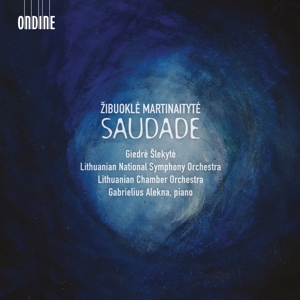 Alekna, Gabrielius – Zibuokle Martinaityte: Saudade