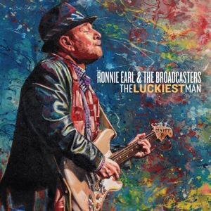 Earl, Ronnie & the Broadcasters – Luckiest Man