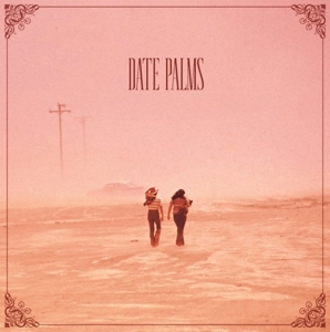Date Palms – Dusted Sessions