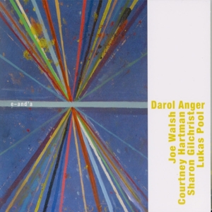 Anger, Darol – E-And'a