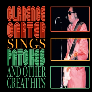 Carter, Clarence – Sings Patches & Other Gre