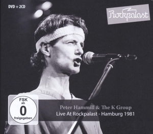 Hammill, Peter & K Group – Live At Rockpalast