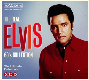 Presley, Elvis – The Real...Elvis Presley (the 60s Collection)