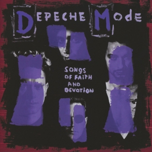 Depeche Mode – Songs of Faith and Devotion (Remastered)