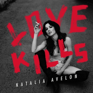 Avelon, Natalia – Love Kills