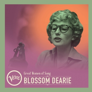 Dearie, Blossom – Great Women of Song: Blossom Dearie