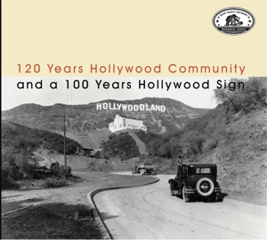 V/A – 120 Years Hollywood Community and a 100 Years Hollywood Sign