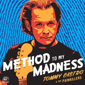 Castro, Tommy & Painkillers – Method To My Madness