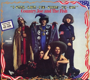 Country Joe & the Fish – I Feel Like I'm Fixin' To