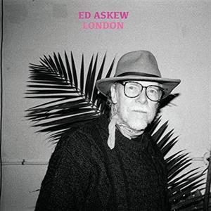 Askew, Ed – London