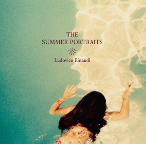 Einaudi, Ludovico – The Summer Portraits