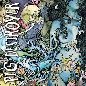 Pig Destroyer – Phantom Limb