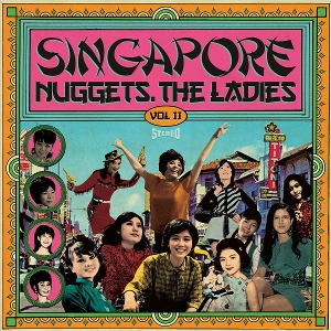 V/A – Singapore Nuggets: the Ladies Vol. Ii